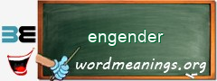 WordMeaning blackboard for engender